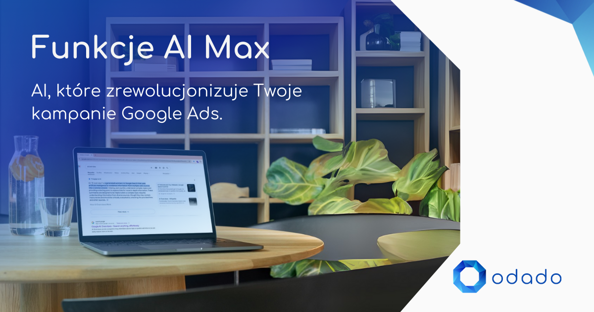 AI Search Max w Google Ads: Rewolucja czy ryzyko?